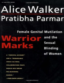 Warrior Marks - Alice Walker