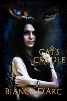 Cat's Cradle - Bianca D'Arc