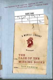 The Case of the Missing Books - Ian Sansom