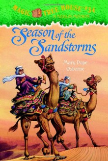 Season of the Sandstorms (Magic Tree House #34) - Mary Pope Osborne