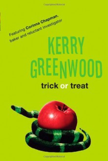 Trick or Treat - Kerry Greenwood