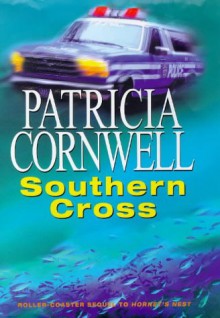 Southern Cross - Patricia Cornwell