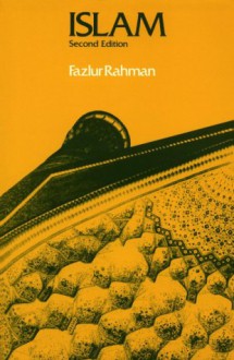 Islam - Fazlur Rahman