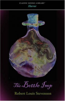 The Bottle Imp - Robert Louis Stevenson