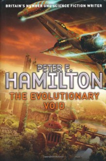 The Evolutionary Void - Peter F. Hamilton