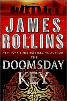 The Doomsday Key (Sigma Force Series) - 