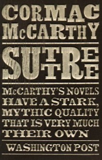 Suttree - Cormac McCarthy