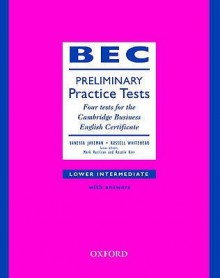 Bec Practice Test Preliminary Book and Key - Vanessa Jakeman, Russell Whitehead