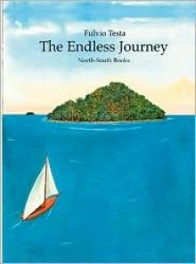 The Endless Journey - Fulvio Testa