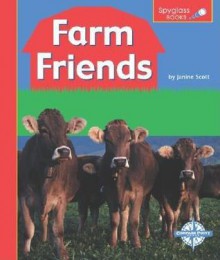 Farm Friends - Janine Scott