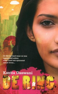 De ring - Sabine Mutsaers, Kavita Daswani