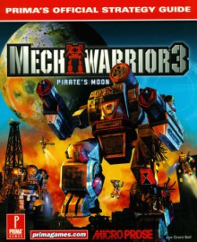 Mechwarrior 3 Pirates Moon: Exp Pack - Joe Grant Bell