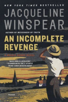 An Incomplete Revenge (Maisie Dobbs Book 5) - Jacqueline Winspear