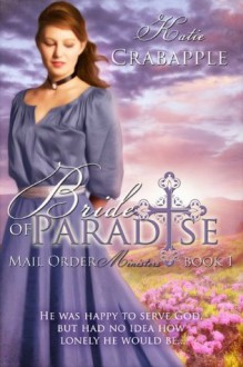 Bride of Paradise - Katie Crabapple