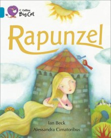 Rapunzel. by Ian Beck - Ian Beck