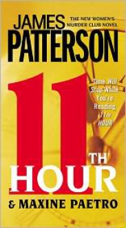 11th Hour - James Patterson, Maxine Paetro