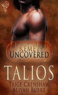 Talios - Aliyah Burke, Taige Crenshaw