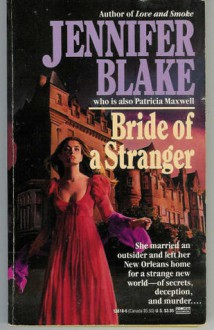 Bride of a Stranger - Jennifer Blake