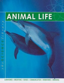 Animal Life - Steve Parker