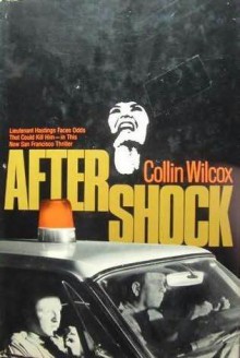 Aftershock - Collin Wilcox