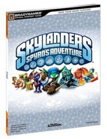 Skylanders: Spyro's Adventure [With Sticker(s)] - Rick Barba