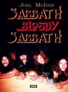 Sabbath Bloody Sabbath - Joel McIver