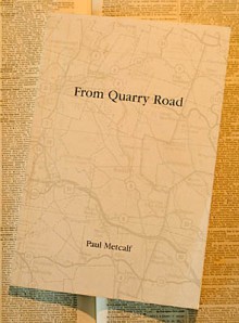 From Quarry Road - Paul Metcalf