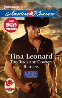 The Renegade Cowboy Returns: The Renegade Cowboy ReturnsTexas Lullaby - Tina Leonard