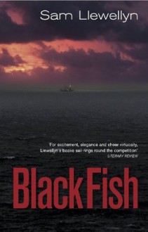 Black Fish - Sam Llewellyn