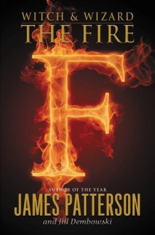 The Fire - James Patterson