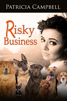 Risky Business - Patricia Campbell