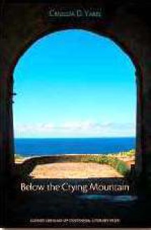 Below the Crying Mountain - Criselda Yabes