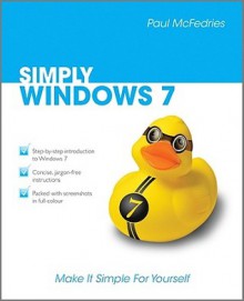 SIMPLY Windows 7 - Paul McFedries