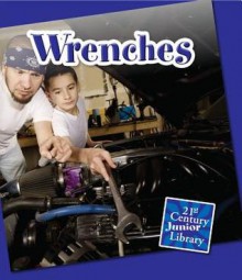 Wrenches - Josh Gregory