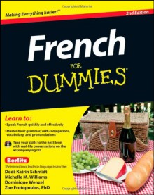 French For Dummies, with CD - Erotopoulos, Dodi-Katrin Schmidt, Michelle M. Williams, Dominique Wenzel