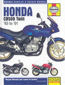 Honda Cb500 Service And Repair Manual (1993 2001) (Haynes Service & Repair Manuals) - Phil Mather