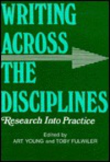 Writing Across the Disciplines - Toby Fulwiler