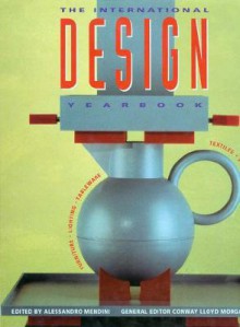 The International Design Yearbook 1996 - Alessandro Mendini, Conway Lloyd Morgan, Jennifer Hudson