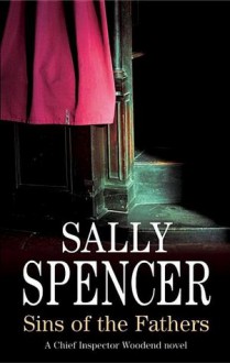 Sins of the Fathers - Sally Spencer