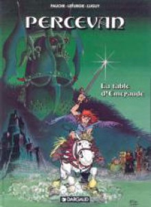 Percevan, tome 8 : La Table d'Emeraude - Philippe Luguy, Jean Léturgie, X. Fauche