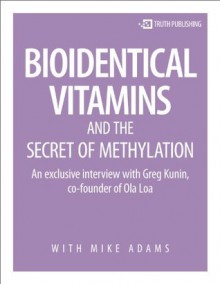 Bioidentical Vitamins - Mike Adams