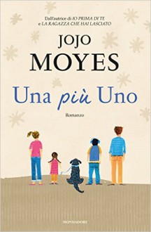 Una più Uno - Jojo Moyes