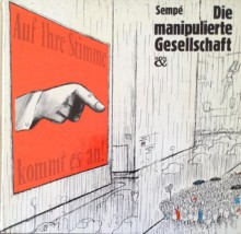 Die manipulierte Gesellschaft - Jean-Jacques Sempé