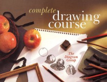 Complete Drawing Course - The Diagram Group