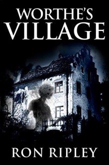 Worthe's village - Ron; Ripley