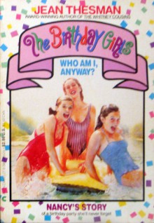 The Birthday Girls: Who Am I, Anyway? - Jean Thesman