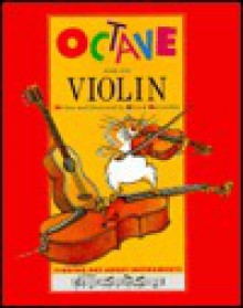 Octave and His Violin - Gérard Moncomble