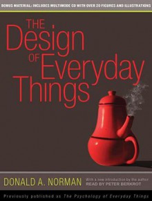 The Design of Everyday Things - Donald A. Norman, Peter Berkrot