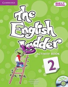 The English Ladder Level 2 Activity Book with Songs Audio CD - Susan House, Katharine Scott, Paul House