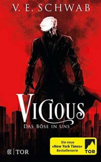 Vicious - Das Böse in uns - V.E. Schwab